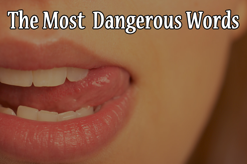 the-most-dangerous-words